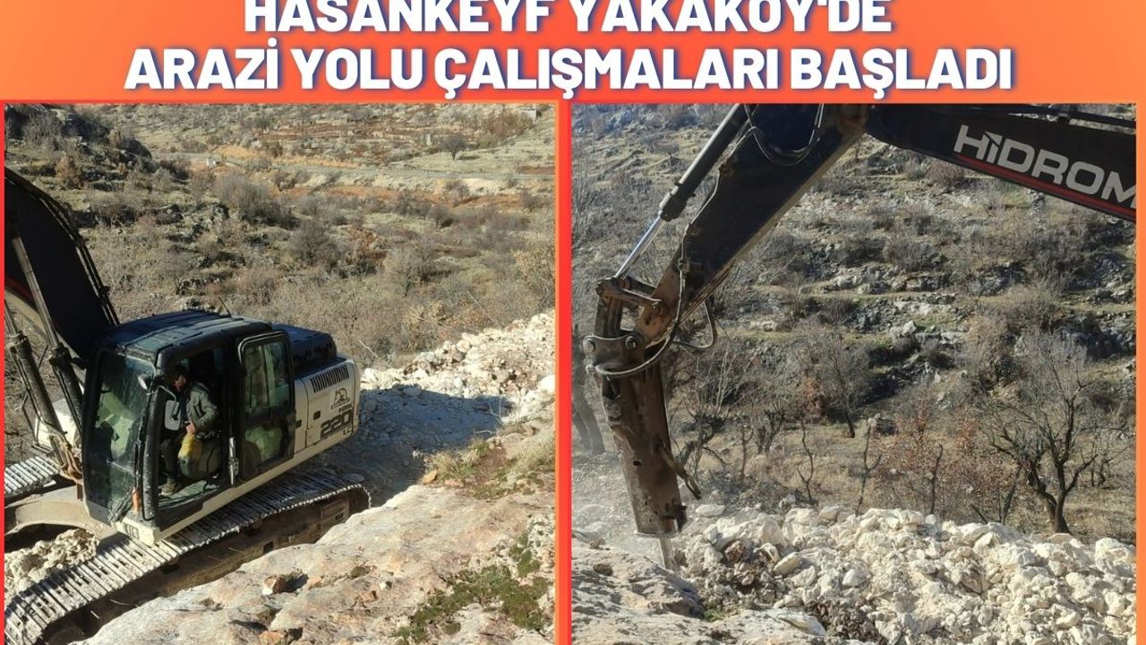Hasankeyf Yakaköy'de Arazi Yolu Çalışmaları Başladı